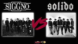 SIGGNO VS SOLIDO  Mano A Mano MIX Oficial [upl. by Addie949]