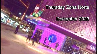 Thursday Night Walking Tour of Zona Norte Coahuila Street in Tijuana Paraditas Models December 2023 [upl. by Yelime]