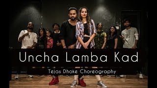 UNCHA LAMBA KAD  Tejas Dhoke Choreography  Dancefit Live [upl. by Enamrahs]