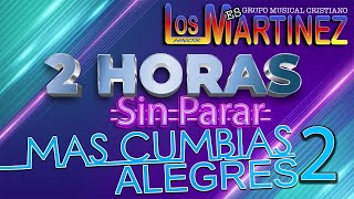 Los Hermanos Martinez de El Salvador  2 Horas de Cumbias Alegres 2020  Sin Parar 2 [upl. by Anairt]