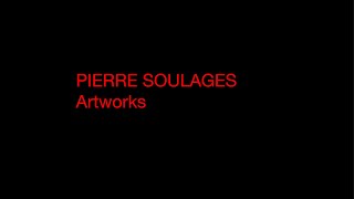 Pierre Soulages  Artworks Collection  HD 720 [upl. by Ainosal]