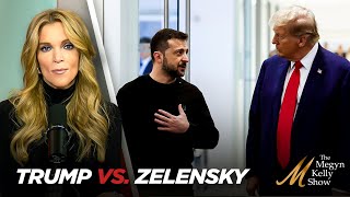 Megyn Kelly on Whats Really Happening with Trump vs Zelensky and How the Ukraine War Could End [upl. by Plantagenet]