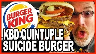 Burger King ★Secret Menu Item★ KBD Quintuple Suicide Burger Food Challenge  KBDProductionsTV [upl. by Annoiek]