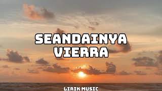 Vierra â€“ Seandainya  Lirik Lagu Cover [upl. by Rosemari338]