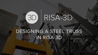 Designing a Steel Truss in RISA3D [upl. by Entwistle]