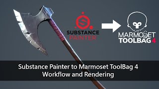 Substance Painter to Marmoset Toolbag 4 Workflow and Rendering [upl. by Darach]