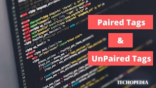 Paired Tags amp Unpaired Tags  HTML [upl. by Garlen533]