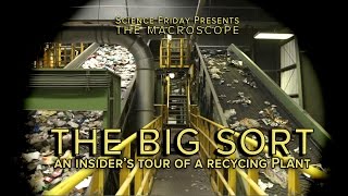 The Big Sort An Insiders Tour of a Recycling Plant [upl. by Keenan]