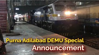 Purna Adilabad DEMU Special Express Announcement at Hazur Sahib Nanded [upl. by Claire]