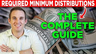 A Complete Guide To Required Minimum Distributions [upl. by Aileen]