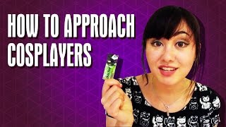 How to Approach Cosplayers with Sachie [upl. by Christoffer]