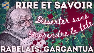 BACFrançais Gargantua Rabelais  Rire et savoirpartie 3 [upl. by Enneillij]