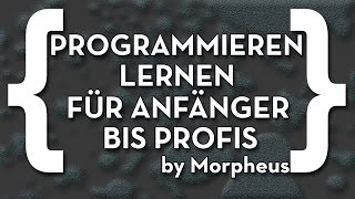 Programmieren Lernen  Lerne alle Sprachen in einer Serie 1  Einleitung [upl. by Endys]