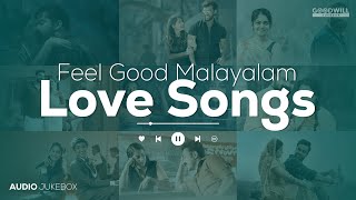 Feel Good Malayalam Love Songs  Selected New Malayalam Songs  Malayalam Romantic Songs song [upl. by Sacken459]