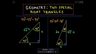 Special Right Triangles in Geometry 454590 and 306090 [upl. by Melmon]