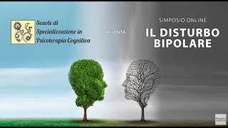 Simposio Webinar Il disturbo bipolare  29 Maggio 2020 [upl. by Melisande687]