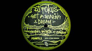 DJ FOKUS  GET A BEARING [upl. by Trepur]