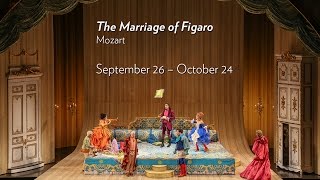 Mozarts THE MARRIAGE OF FIGARO at Lyric Opera of Chicago September 26 through October 24 [upl. by Atat]