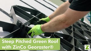 Steep Pitched Green Roofs with ZinCo Georaster® Elements [upl. by Haydon86]