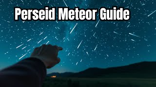 Want To See The Perseid Meteors We Tell You When Where amp How [upl. by Ozneral]