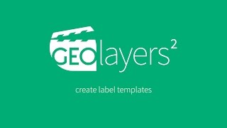 GEOlayers 2 Tutorial 07 Label Templates [upl. by Notsuj73]