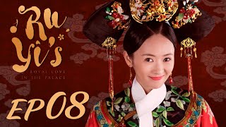 ENG SUB【Ruyis Royal Love in the Palace 如懿传】EP08  Starring Zhou Xun Wallace Huo [upl. by Justicz575]