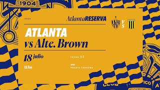 Torneo de Reserva 2024 · Fecha 13  Atlanta vs Almirante Brown [upl. by Fatimah]