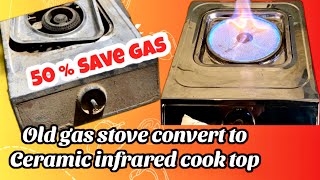 Old gas stove convert to ceramic infrared cook topAsian Technic [upl. by Ldnek]