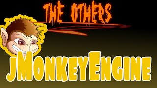 jMonkeyEngine  The Others Game Engine Series [upl. by Aicenod]