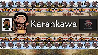 KARANKAWA LANGUAGE [upl. by Sabian]