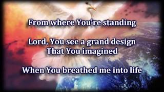 Already There Casting Crowns Worship video with lyrics [upl. by Belle]