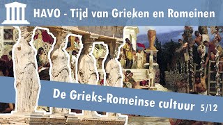 05 Grieken en Romeinen  Cultuur in het Romeinse rijk  De GrieksRomeinse cultuur [upl. by Esahc]