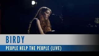 Birdy  People help the People Official Live Video [upl. by Oznerol]