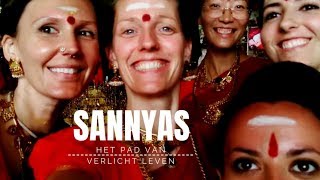 Sannyas  Wat is amp Waarom een Hindu Monnik [upl. by Yarrum507]