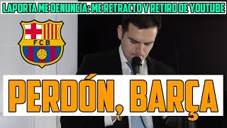 EL BARÇA ME DENUNCIA Y PIDO PERDÓN [upl. by Derian]