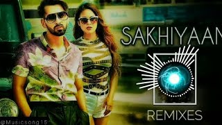 Sakhiyaan  Remixes  Lofi MixMusicsong15 [upl. by Garrett]