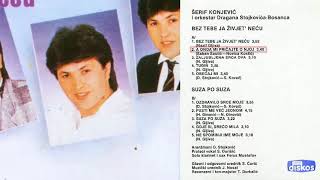 Serif Konjevic  A onda mi pricajte o njoj  Audio 1986 [upl. by Innoc282]