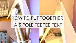 HOW TO PUT UP A 5 POLE TEEPEE TUTORIAL  UNBOXING  BUILDING A CHILDRENS TEEPEE  VICTORIA JOLY [upl. by Lennod]