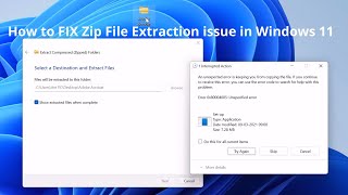 Error 0x80004005 Unspecified Error  How to fix Zip File Extraction issue in Windows 11 [upl. by Wightman356]