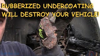 Rubberized Undercoating Will Destroy Your Car [upl. by Aicirt15]