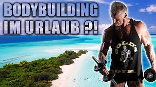 BODYBUILDING IM URLAUB  Ernährung Training Regeneration [upl. by Chui]