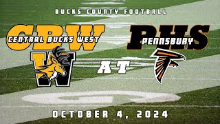 High School Football  Central Bucks West Bucks at Pennsbury Falcons 10424 [upl. by Gillie]