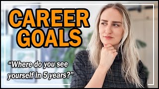 How to set career goals 5 easy steps with examples [upl. by Solim]