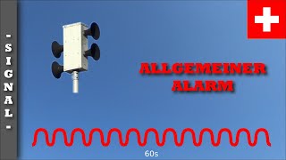 Sirenensignal quotAllgemeiner Alarmquot Schweiz  ET 751 [upl. by Peadar]