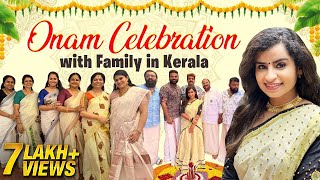 Onam Celebration with Family in Kerala  Sivaangi Krishnakumar [upl. by Herve104]