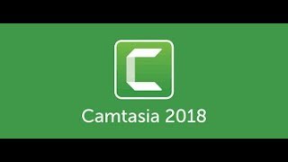 Techsmith Camtasia 2018 Quick Video Tutorial [upl. by Attwood]