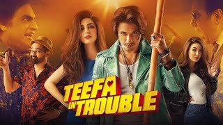 teefa in trouble full movie ali zafarali zafar [upl. by Anayeek]