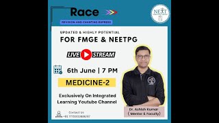 MEDICINE 2 RACE Session BY DR ASHISH [upl. by Adnowal]