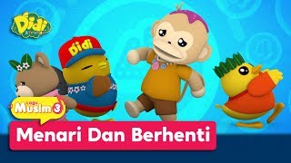 Didi amp Friends  Lagu Baru Musim 3  Menari Dan Berhenti [upl. by Crispa]