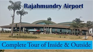 Rajahmundry Airport  Complete Tour of Inside amp Outside  Andhra Pradesh  Madhurapudi [upl. by Kered]